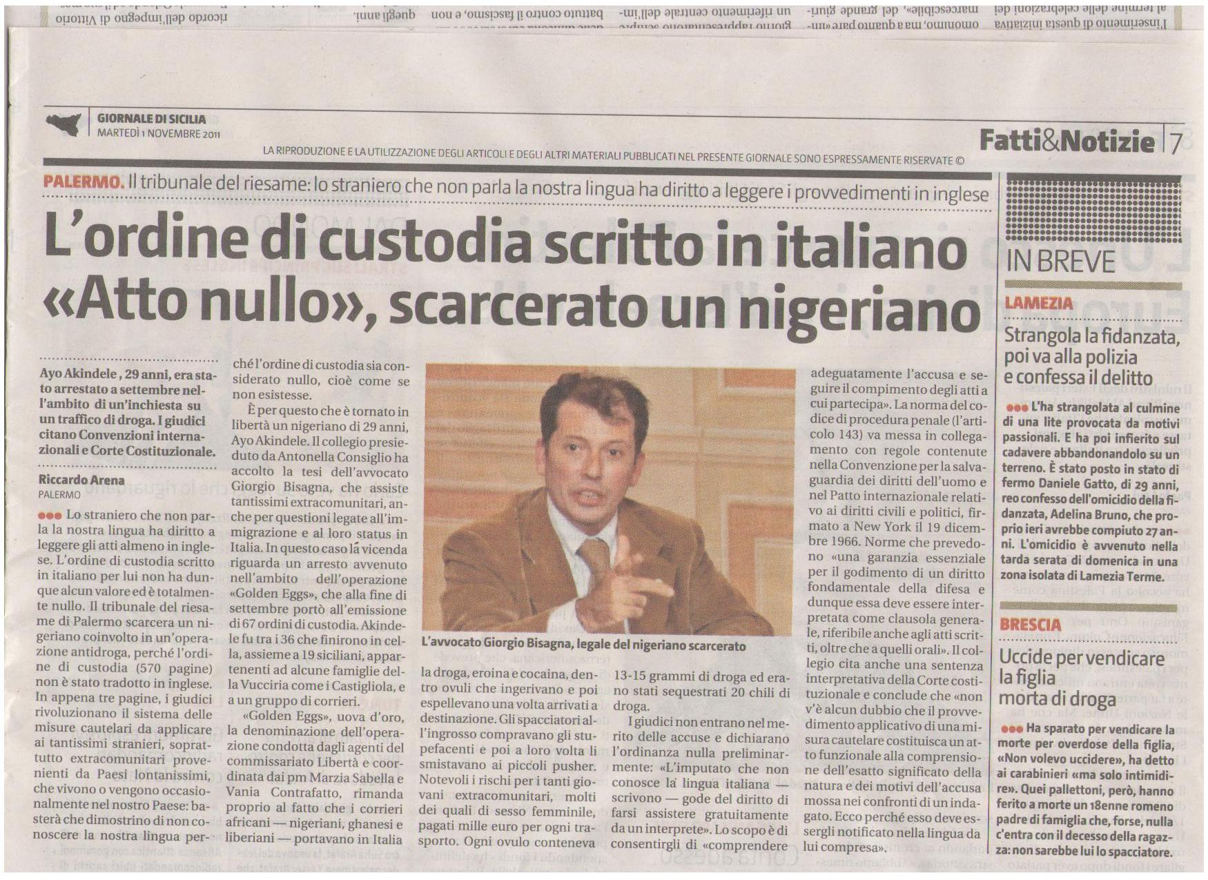 Articolo Giornale di Sicilia del 1 Novembre 2011- Tribunale del Riesame di Palermo, Nulla l'ordinanza di custodia cautelare in carcere se non tradotta in lingua conosciuta dall'indagato